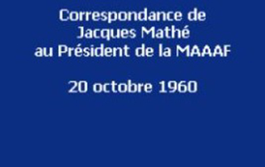 Vignette bleue - Correspondance de Jacques Mathé au Président de la Maaaf - 20 octobre 1960