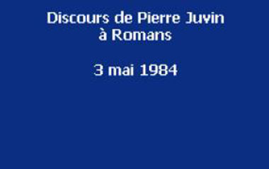 Vignette bleue indiquant le discours de Pierre Juvin à Romans le 3 mai 1984