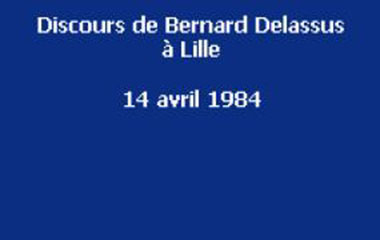 Vignette bleue indiquant le discours de Bernard Delassus à Lille le 14 avril 1984
