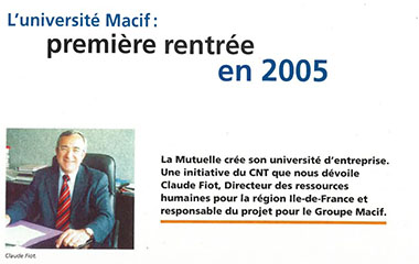 L'université Macif : première entrée en 2005