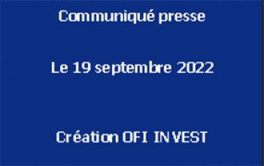Vignette bleue indiquant le communiqué de presse du 19 septembre 2022 sur la création d'Ofi Invest